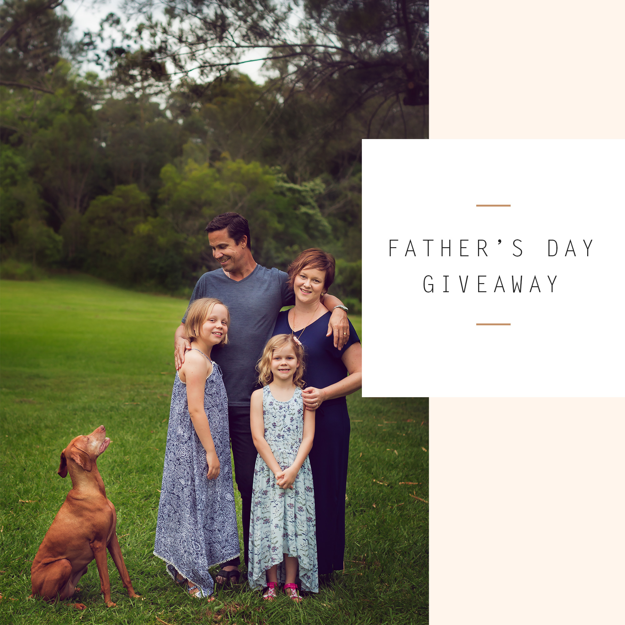 FATHER’S DAY GIVEAWAY